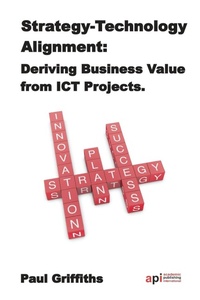 Enlarge image Cover: Strategy Technology Alignment - Academic Publishing International Ltd