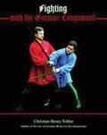 Cover: Fighting with the German Longsword - Chivalry Bookshelf,US