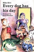 Cover: Every Dog Has Its Day - Educational Printing Services Ltd