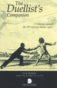 Abbildung von: Duellists Companion - Chivalry Bookshelf,US