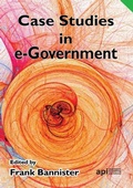 Cover: Case Studies in E-Government - Academic Conferences & Publishing International Ltd