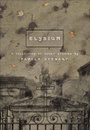Cover: Elysium - Anvil Press