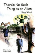 Cover: There's No Such Thing as an Alien - Educational Printing Services Ltd