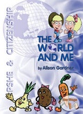 Cover: The World and Me - Educational Printing Services Ltd