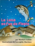 Cover: La Luna Se Fue de Fiesta - Tortuga Press