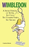 Cover: Wimbledon - Facts, Figures and Fun, an imprint of AAPPL Artists' and Photographers' Press Ltd