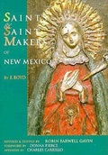 Cover: Saints and Saintmakers of New Mexico - Western Edge Press