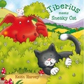 Cover: Tiberius Meets Sneaky Cat - Tiberius Publishing