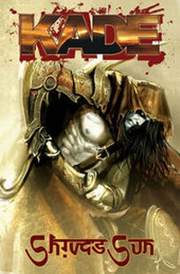 Enlarge image Cover: Kade: Shiva's Sun - Arcana Studio Inc