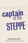 Cover: Captain of the Steppe - And Other Stories