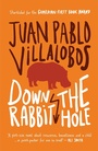 Cover: Down the Rabbit Hole - And Other Stories