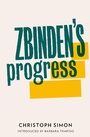 Cover: Zbinden's Progress - And Other Stories