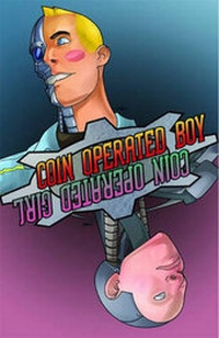 Enlarge image Cover: Coin Operated Boy - Arcana Studio Inc
