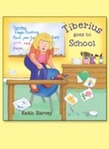 Cover: Tiberius Goes to School - Andrews UK