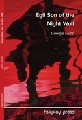 Cover: Egil Son of the Night Wolf - fairplay press