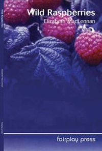 Enlarge image Cover: Wild Raspberries - Capercaillie Books Limited