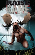 Cover: Raise Kane - Arcana Studio Inc