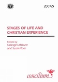 Cover: Concilium 2007/5: Stages of Life and Christian Experience - SCM Press