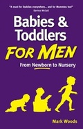 Cover: Babies and Toddlers for Men - White Ladder