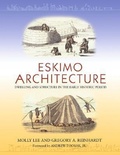 Cover: Eskimo Architecture - University of Alaska Press