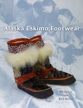 Cover: Alaska Eskimo Footwear - University of Alaska Press