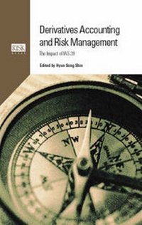 Enlarge image Cover: Derivatives Accounting and Risk Management - Risk Books