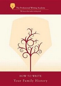 Enlarge image Cover: How To Write Your Family History - The Firsty Group