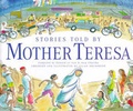 Cover: Stories Told by Mother Teresa - Element Children's Books