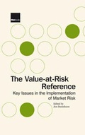 Cover: The Value-at-risk Reference - Risk Books