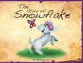 Cover: The Story of Snowflake - Gold Quill
