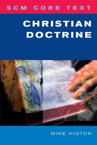Enlarge image Cover: SCM Core Text: Christian Doctrine - SCM Press