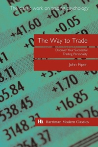 Enlarge image Cover: The Way to Trade - Harriman House Publishing