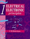 Cover: Electrical and Electronic Principles: v.1 - Butterworth-Heinemann