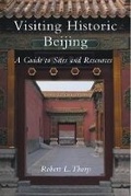 Cover: Visiting Historic Beijing - Floating World Editions