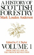 Cover: A History of Scottish Forestry - Castlepoint Press