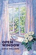 Cover: Open Window - SilverWood Books Ltd