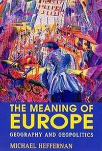 Abbildung von: The Meaning of Europe - Hodder Arnold