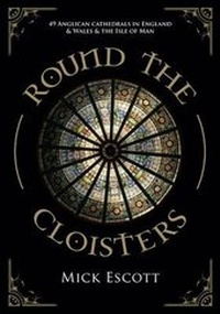 Abbildung von: Round the Cloisters - SilverWood Books Ltd