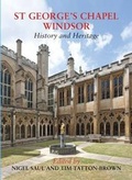 Cover: St George's Chapel, Windsor - The Dovecote Press