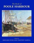 Cover: The Book of Poole Harbour - The Dovecote Press