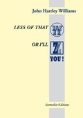 Cover: Less of That W or I'll Z You! - Surrealist Editions