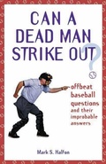 Cover: Can a Dead Man Strike Out? - Santa Monica Press