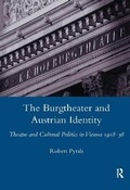 Cover: The Burgtheater and Austrian Identity - Maney Publishing