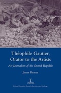 Cover: Theophile Gautier, Orator to the Artists - Maney Publishing