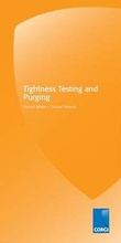 Cover: Tightness Testing and Purging - CORGI Services Limited
