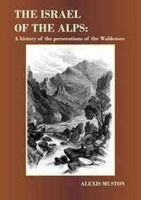 Enlarge image Cover: The Israel of the Alps - Tentmaker Publications