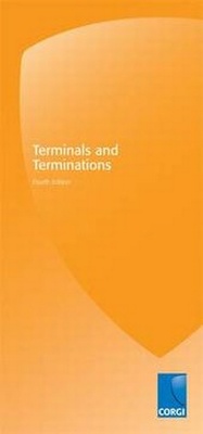 Enlarge image Cover: Terminals and Terminations - CORGI Services Limited