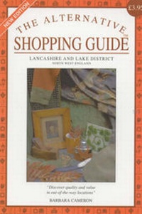 Abbildung von: The Alternative Shopping Guide: Lancashire and Lake District - Stable Publishing Co