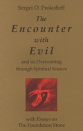 Cover: The Encounter with Evil and its Overcoming Through Spiritual Science - Temple Lodge Publishing