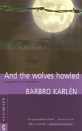 Cover: And the Wolves Howled - Clairview Books